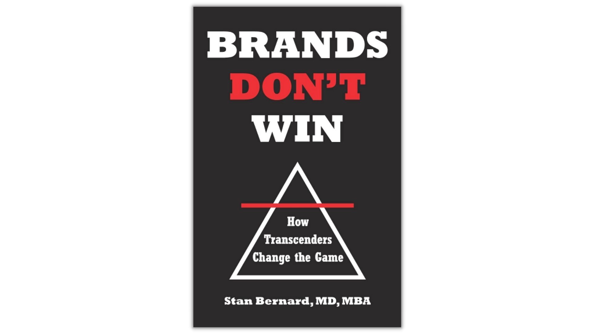 Brands Don't Win, หนังสือ Digital Marketing สำหรับการสร้างแบรนด์